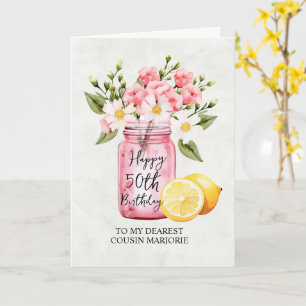 Cousin 50th Birthday Pink Floral Jar Greeting Card