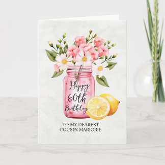 Cousin 60th Birthday Pink Floral Jar Greeting Card