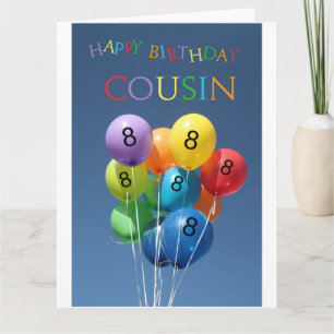 Cousin 8th birthday colored balloons card