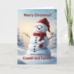 Cousin and Family Christmas Snowman  Holiday Card<br><div class="desc">A festive winter scene showing a cheerful snowman in a red hat and scarf. Wish your cousin and family a merry Christmas with a lovely snowman card.</div>