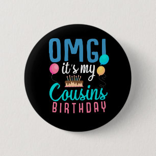 Cousin Birthday Cake Funny Balloon Boys Kid Party Button