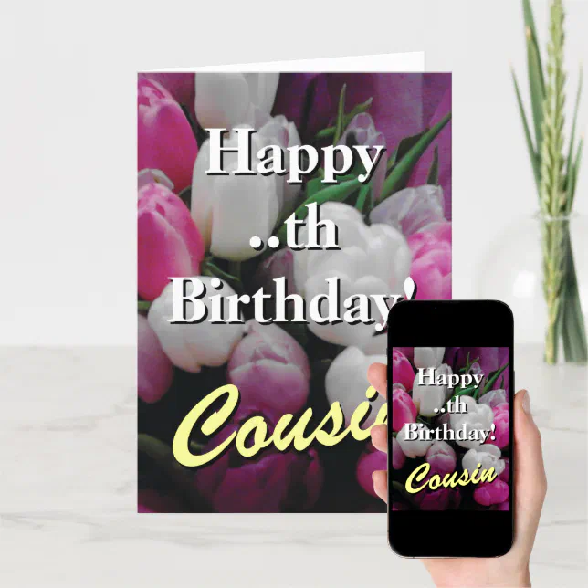 Cousin Birthday Card Pink Tulip Flower Bouquet Zazzle