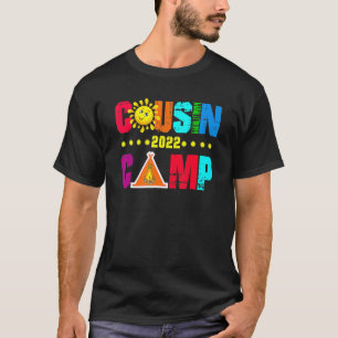 Cousin Camp 2022 Family Camping Summer Vacation C T-Shirt