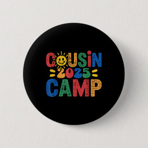 Cousin Camp 2025 Camping Campfire Summer Vacation  Button