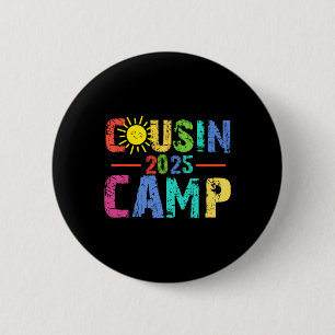 Cousin Camp 2025 Camping Campfire Summer Vacation Button