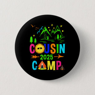 Cousin Camp 2025 Camping Campfire Summer Vacation  Button