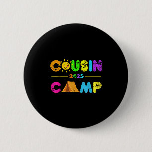 Cousin Camp 2025 Camping Summer Vacation 2025 Fami Button