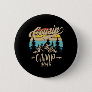 Cousin Camp 2025 Family Vacation Summer Camping Cr Button