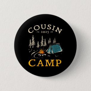 Cousin Camp 2025 Family Vacation Summer Camping Cr Button