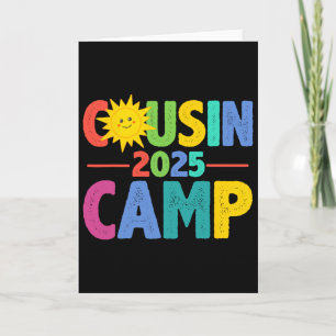 Cousin Camp 2025 Family Vacation Summer Camping Cr Card