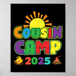 Cousin Camp 2025 Family Vacation Summer Camping Cr Poster