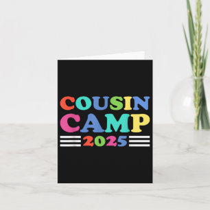 Cousin Camp 2025 Funny Summer Camping Family Card