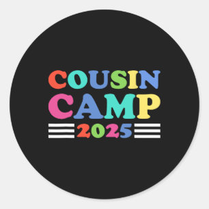 Cousin Camp 2025 Funny Summer Camping Family  Classic Round Sticker