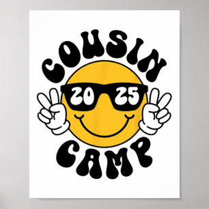 Cousin Camp 2025 Smile Face Vacation Summer Campin Poster