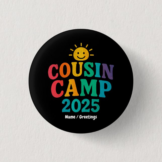 Cousin Camp 2025 Summer Vacation Fun Camping  Button (Front)