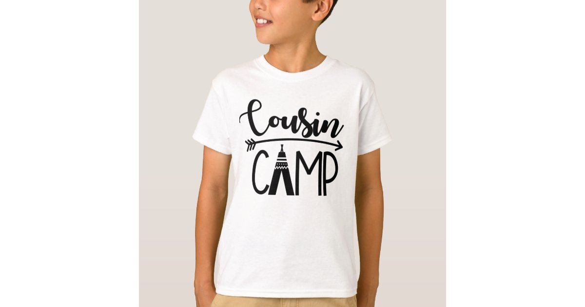 Cousin Camp TShirt Zazzle