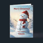 Cousin Christmas Snowman  Holiday Card<br><div class="desc">A festive winter scene showing a cheerful snowman in a red hat and scarf. Wish your cousin a merry Christmas with a lovely snowman card.</div>