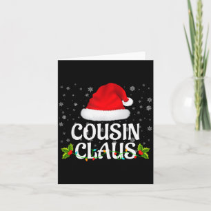 Cousin Claus Christmas Lights Santa Pajama Family Card