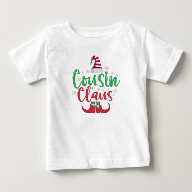 Cousin Claus Funny Santa Family Matching Gift Baby T-Shirt (Front)