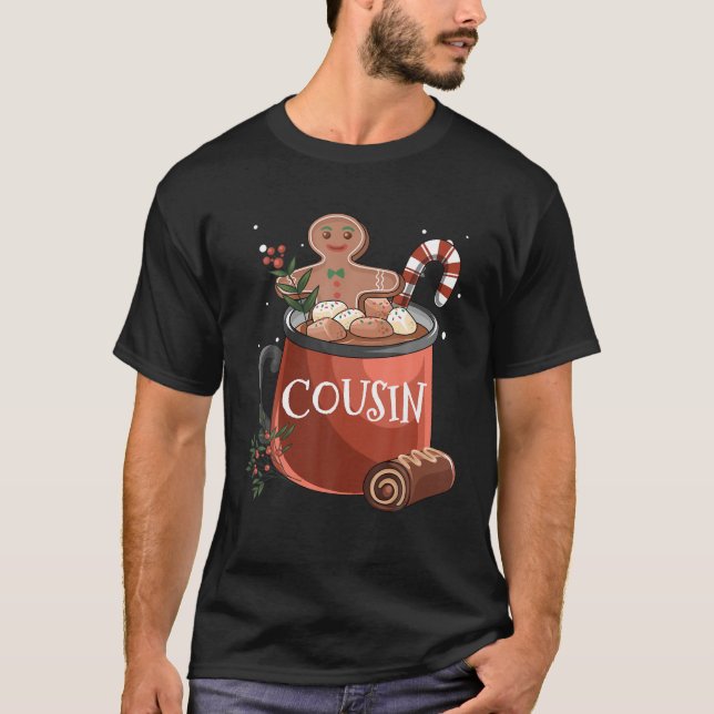 Cousin Cocoa Mug Gingerbread Cookie Xmas Christmas T-Shirt (Front)