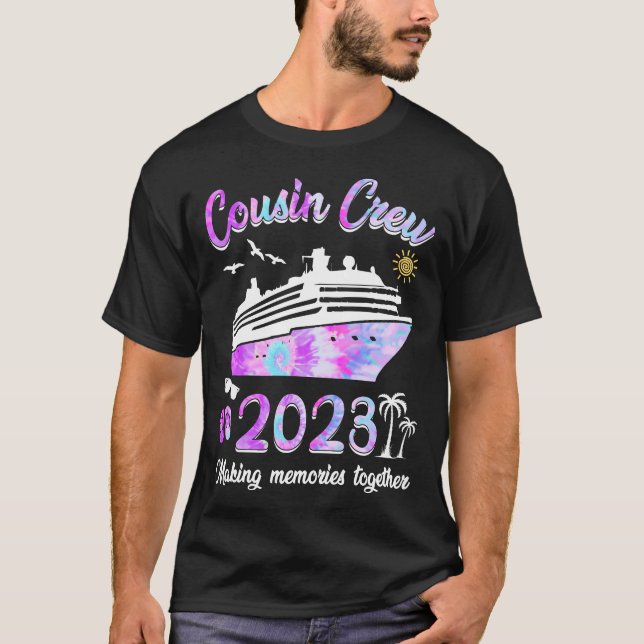 Cousin Crew 2023 Tie Dye Cruise Lover T-Shirt (Front)