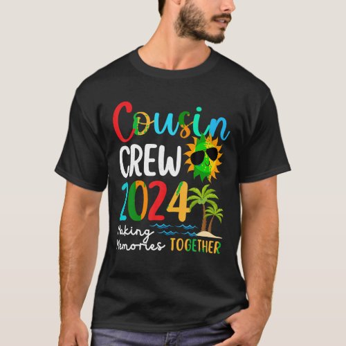 Cousin crew 2024 Summer Vacation Beach Family Trip T_Shirt