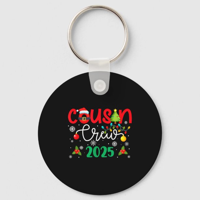Cousin Crew 2025 Christmas Xmas Holiday Matching F Keychain (Front)