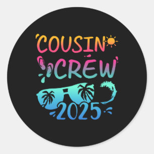 Cousin Crew 2025 For Summer Vacation Holiday Famil Classic Round Sticker