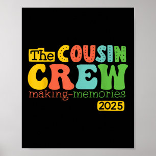 Cousin Crew 2025 Making Memories Summer Vacation F Poster