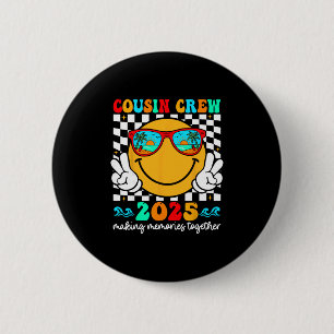 Cousin Crew 2025 Summer Vacation Beach Family Trip Button