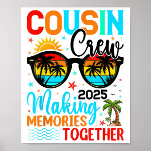 Cousin Crew 2025 Summer Vacation Beach Family Trip Poster