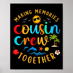 Cousin Crew 2025 Summer Vacation Beach Family Trip Poster