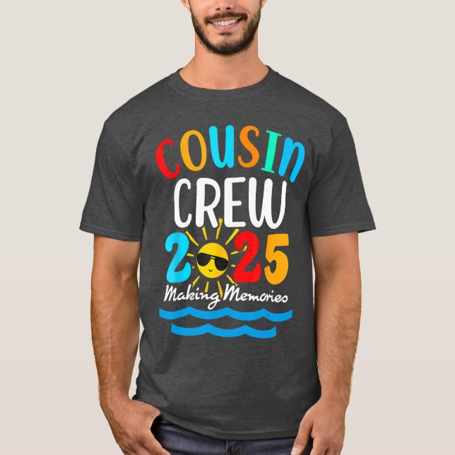 Cousin crew 2025 Summer Vacation Beach Family Trip T-Shirt (Front)