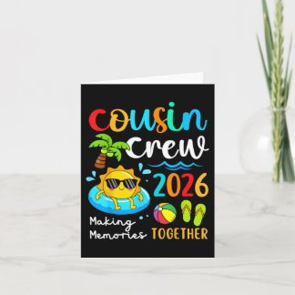 Cousin Crew 2026 Making Memories Together Summer Card