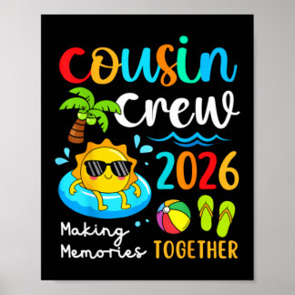 Cousin Crew 2026 Making Memories Together Summer Poster