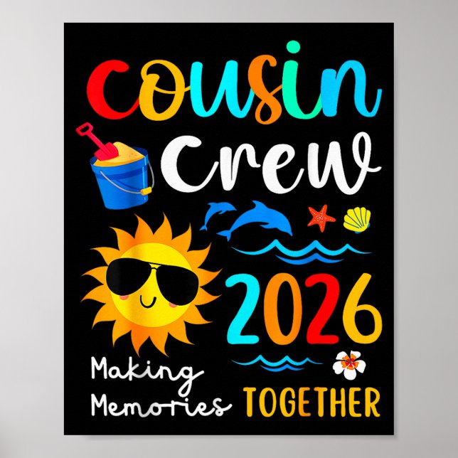 Cousin Crew 2026 Summer Vacation Beach Family Trip Poster (Front)
