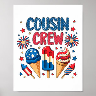 Cousin Crew 4th Of July Ice Cream Patriotic Kids B Poster