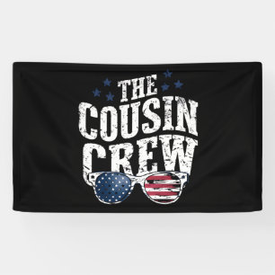 Cousin Crew 4th of July Patriotic American Family  Banner