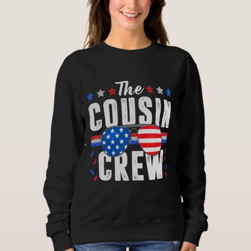 Cousin Crew 4th Of July Patriotic American Family  Sweatshirt