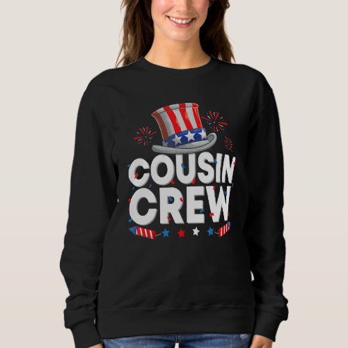 Cousin Crew 4th Of July Patriotic Family Matching Sweatshirt