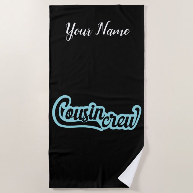Cousin Crew Beach Towel (Front)