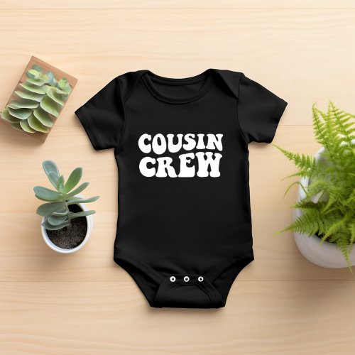 Cousin Crew  Black Matching Family Baby Bodysuit