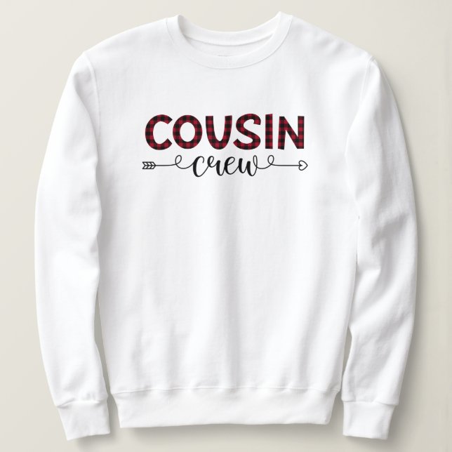 Cousin Crew Buffalo Plaid Pattern Christmas Sweatshirt (Design Front)