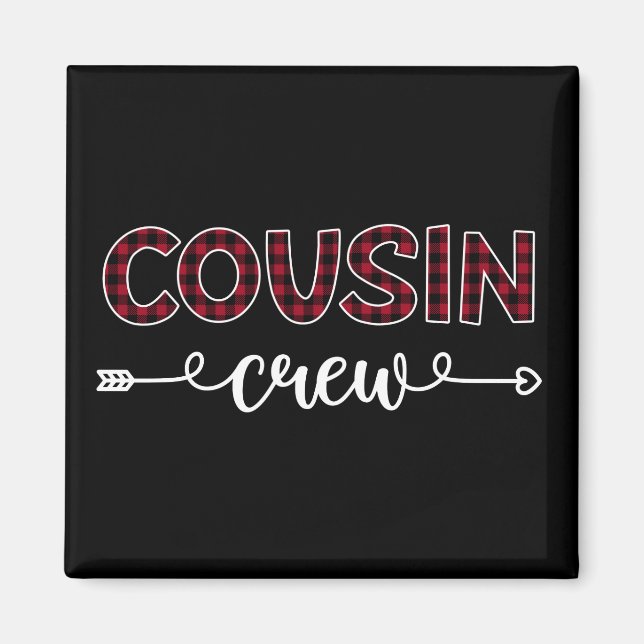 Cousin Crew Buffalo Plaid Pattern Family Christmas Magnet (Front)