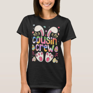 Cousin Crew Bunny Easter Family Matching Boys Girl T-Shirt