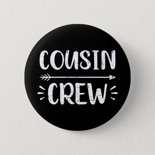 Cousin crew button
