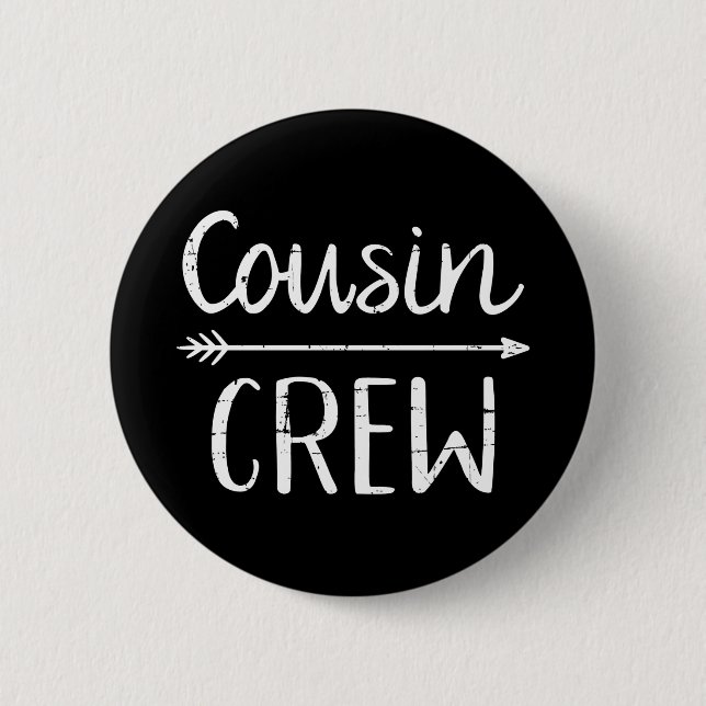 Cousin Crew Button (Front)