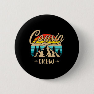 Cousin Crew Camping Outdoor Sunset Summer Camp _1 Button