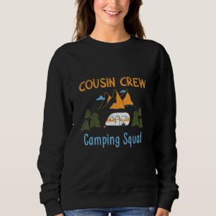Cousin Crew Camping Squad   Camping Costume Outfit Sweatshirt