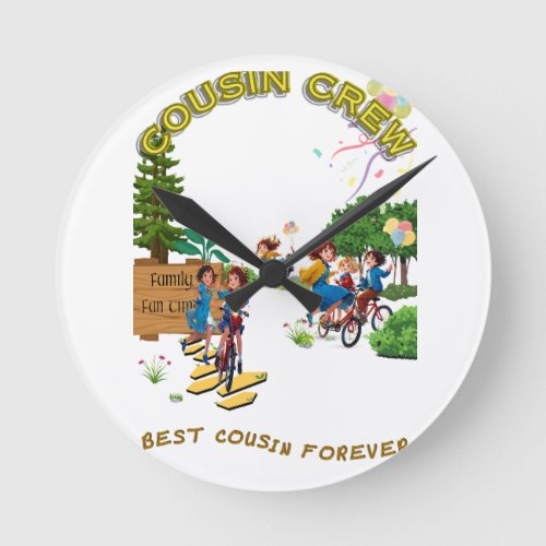 Cousin Crew Celebration Round Clock